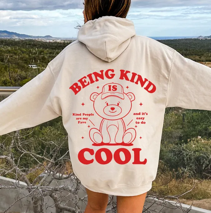 BEING KIND IS COOL TEDDY BEAR